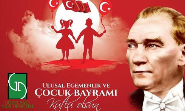 23 Nisan Ulusal Egemenlik ve Çocuk Bayramı