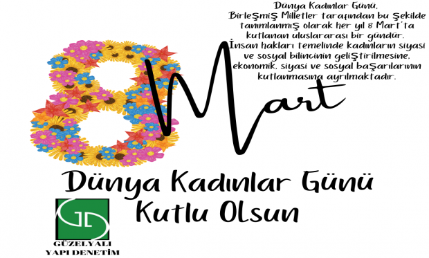 8 MART Dünya Kadınlar Günü